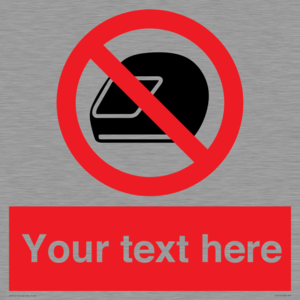 Custom No Motorcycle Helmets Sign